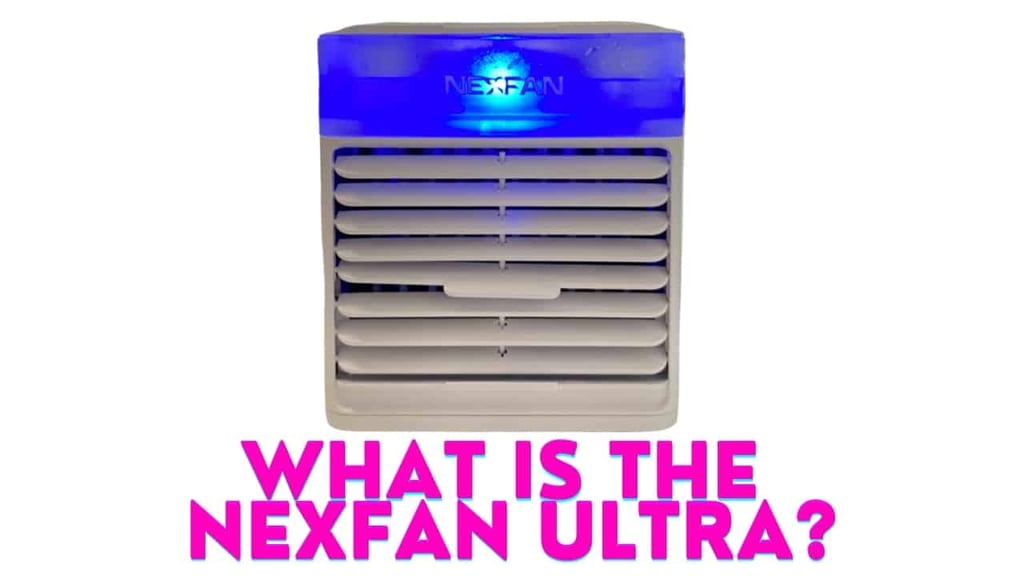 the nexfan ultra air cooler and nexfan evo air cooler are basically the same thing – a portable air cooler and cooling system
