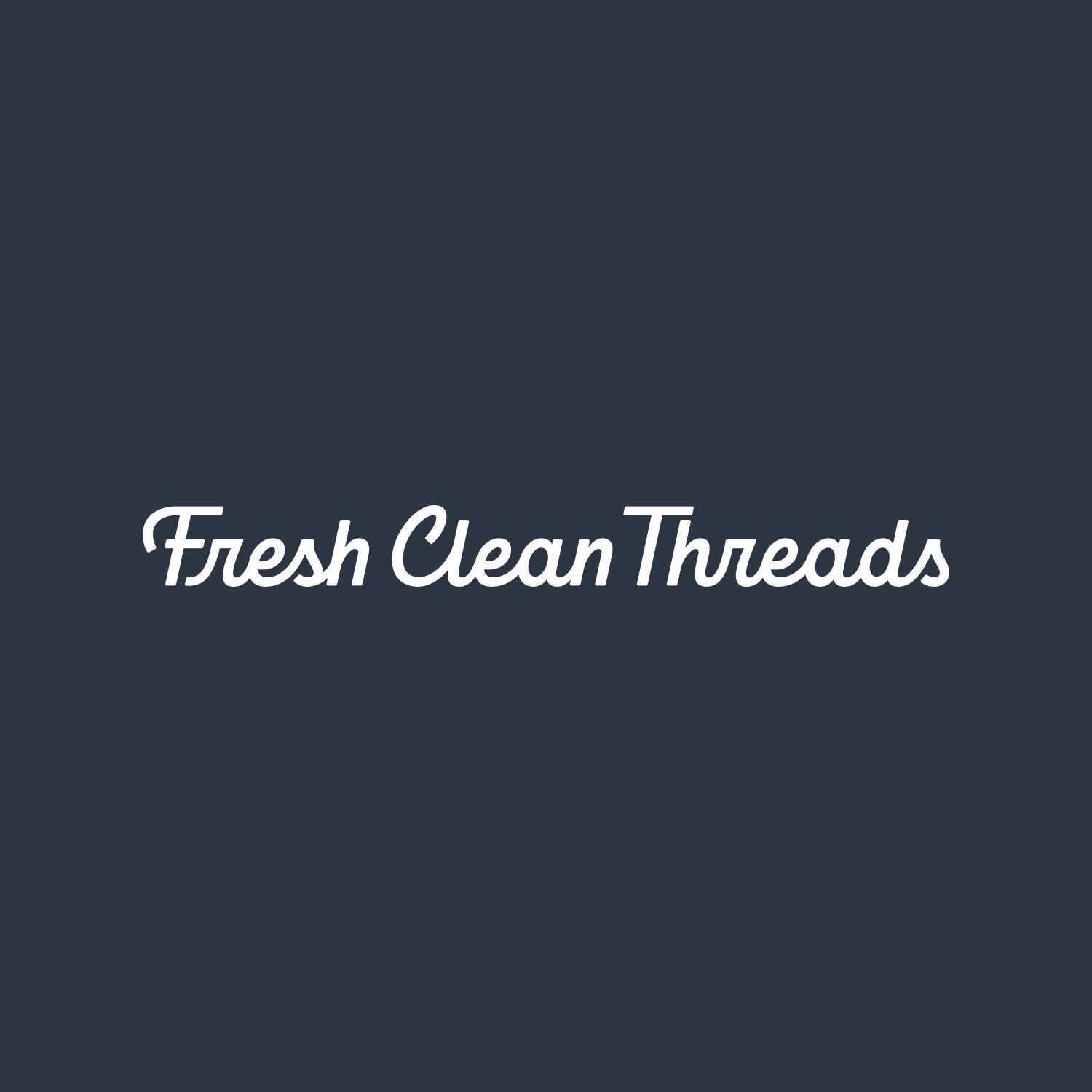 fresh clean tees is now fresh clean threads