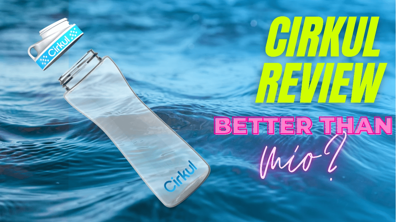 our cirkul review: how good is the cirkul bottle?