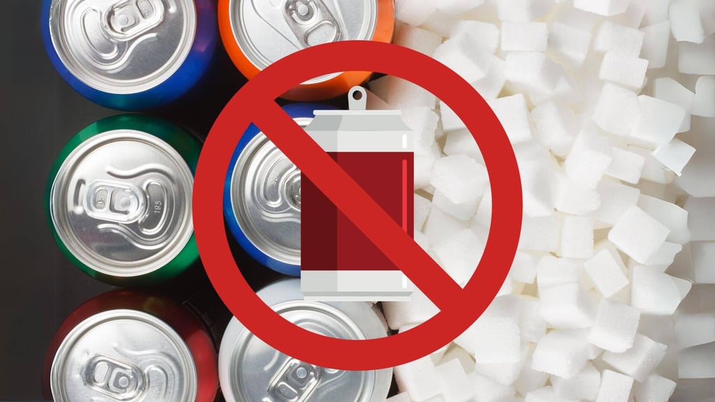 no soda or sugary drinks