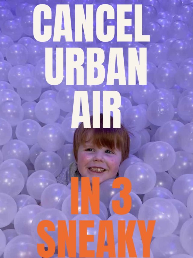 The secrets to Cancel Urban Air