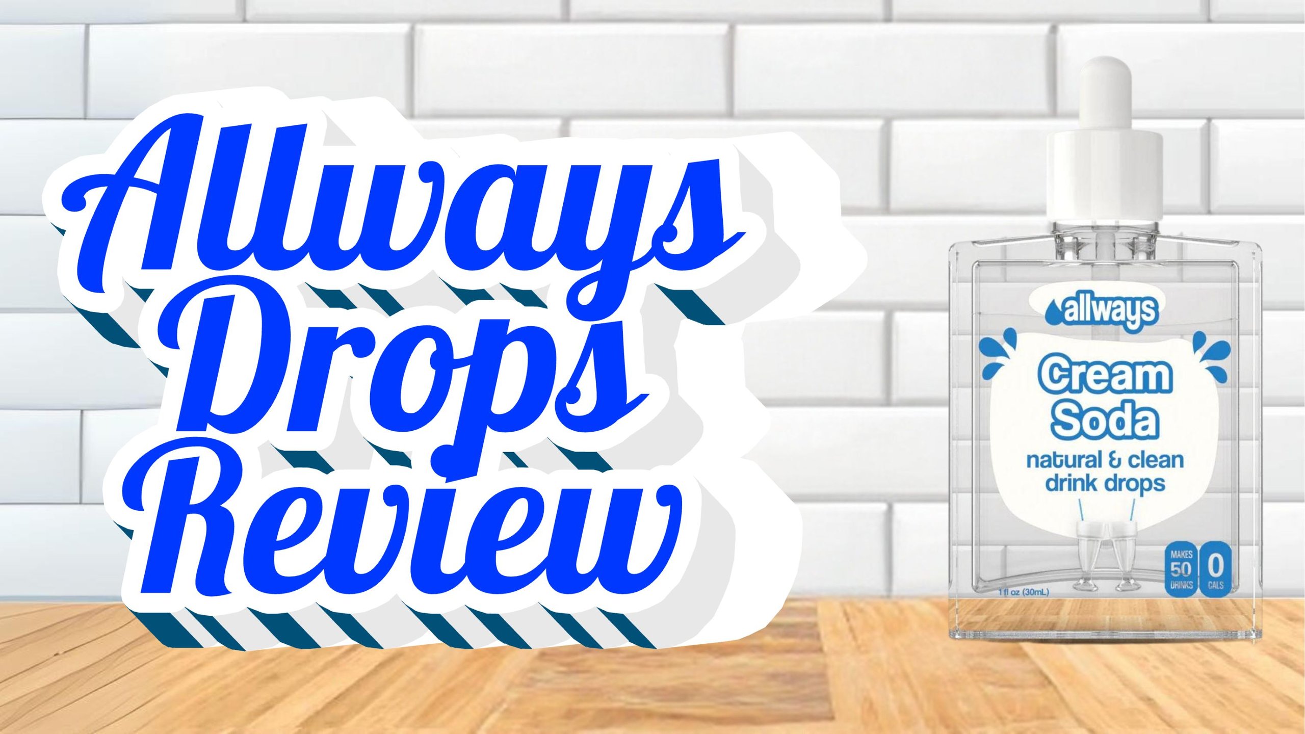 allways drops review: innovative idea or a (literal) headache?