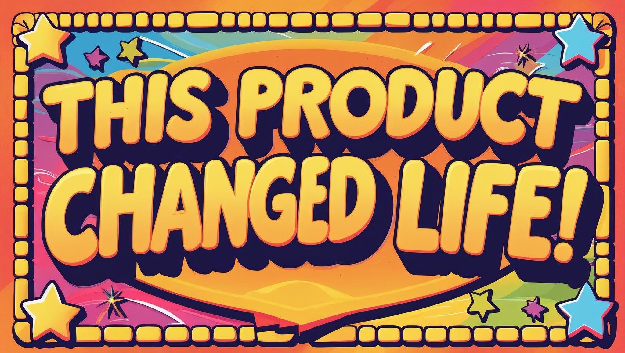 this product changed my life