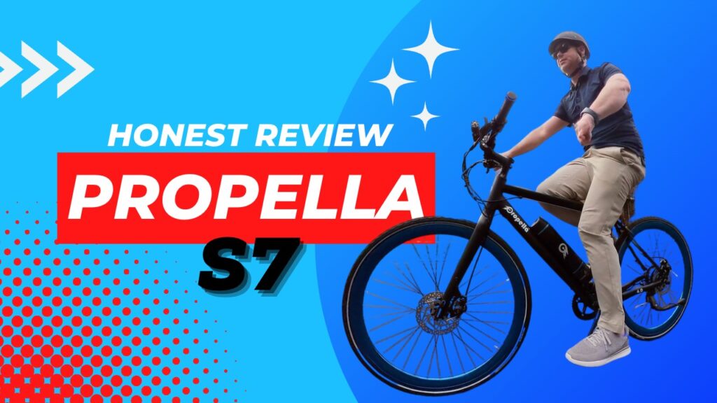 Sleek, Simple and Affordable: The Propella S7 E-Bike Review 2